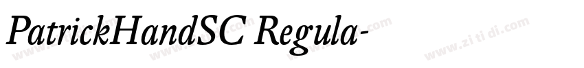 PatrickHandSC Regula字体转换